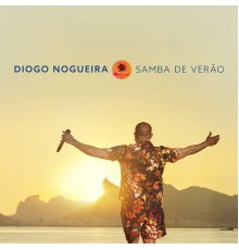 Diogo Nogueira - Samba de Verão