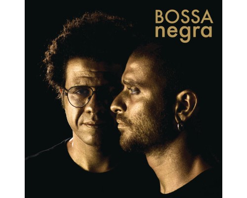 Diogo Nogueira - Bossa Negra