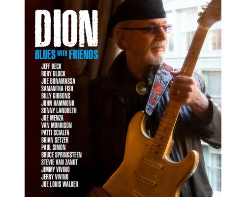 Dion - Blues With Friends