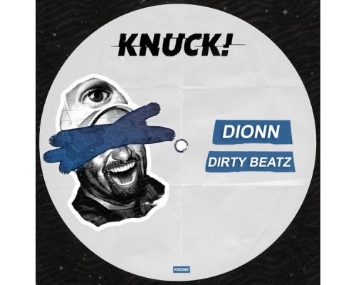 Dionn - Dirty Beatz (Original Mix)