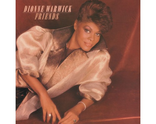 Dionne Warwick - Friends