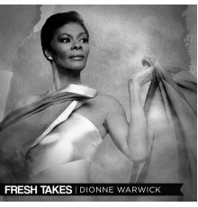 Dionne Warwick - Fresh Takes