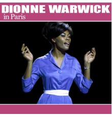 Dionne Warwick - Dionne Warwick In Paris
