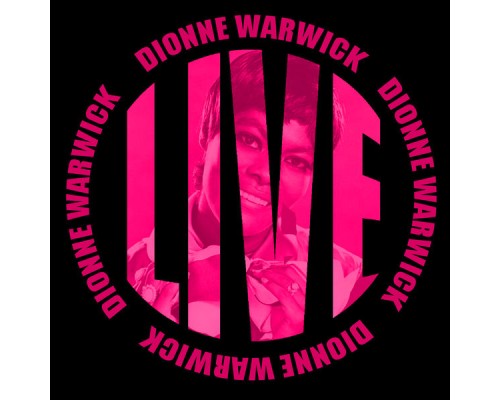 Dionne Warwick - Dionne Warwick Live