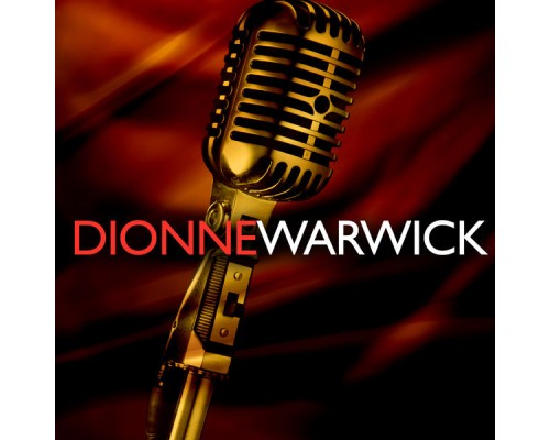 Dionne Warwick - Dionne Warwick  (Live)