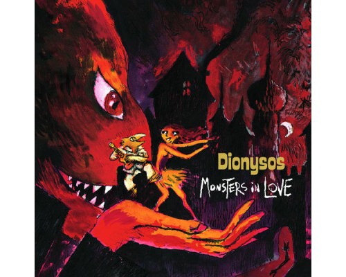 Dionysos - Monsters In Love