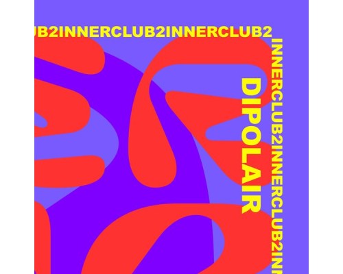 Dipolair - Innerclub2: Dipolair