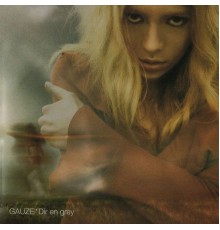 Dir En Grey - GAUZE