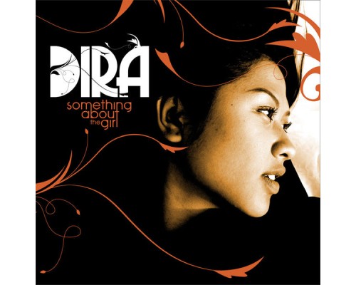 Dira - Something About The Girl (Deluxe Edition)