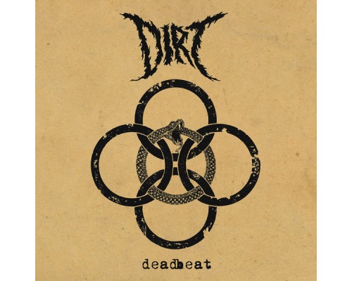 Dirt - Deadbeat