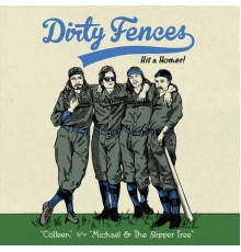 Dirty Fences - Colleen