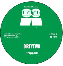 Dirtytwo - Trapped EP (Original Mix)