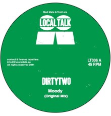 Dirtytwo - Moody