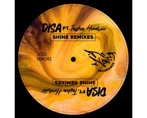 Disa Ft.Tasha Hendrixx - Shine Remixes