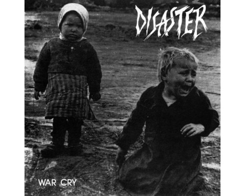 Disaster - War Cry