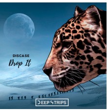 Discase - Drop It (Original Mix)