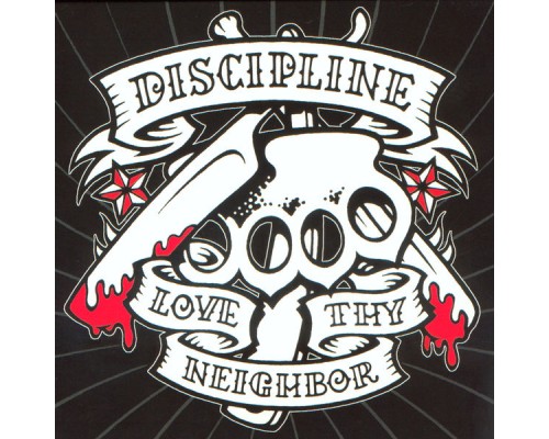 Discipline - Love Thy Neighbor