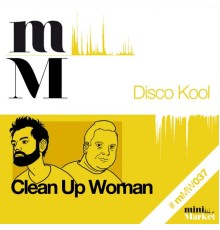 Disco Kool - Clean Up Woman