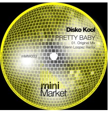 Disco Kool - Pretty Baby