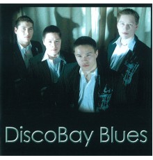 Discobay Blues - Discobay Blues