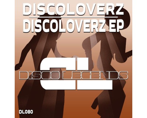 Discoloverz - Discoloverz EP (Original Mix)