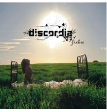 Discordia - Fiebre