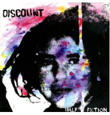 Discount - Half Fiction