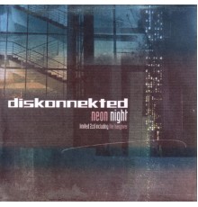 Diskonnekted - The Hangover