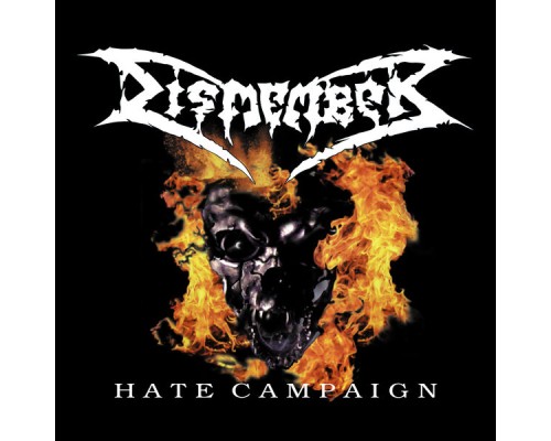 Dismember - Hate Campaign