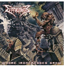 Dismember - Where Ironcrosses Grow