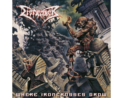 Dismember - Where Ironcrosses Grow