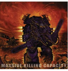 Dismember - Massive Killing Capacity