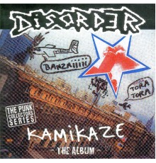 Disorder - Kamikaze