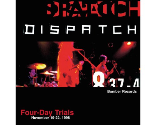 Dispatch - Four-Day Trials