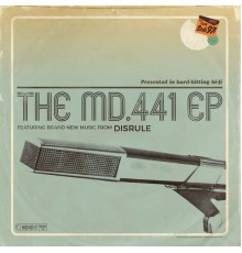 Disrule - The Md.441 EP