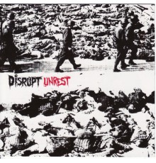 Disrupt - Unrest