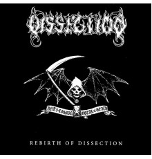 Dissection - Rebirth Of Dissection  (Live)