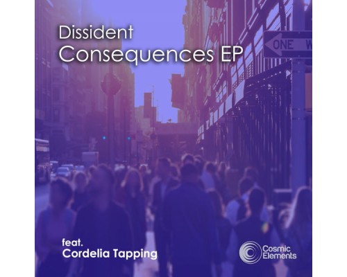 Dissident - Consequences EP (Original Mix)