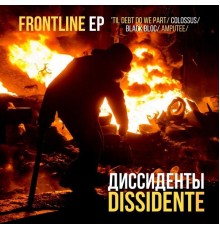 Dissidente - Frontline - EP