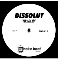 Dissolut - Break It