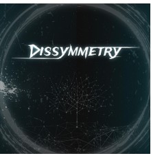 Dissymmetry - Dissymmetry