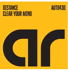 Distance - Clear Your Mind