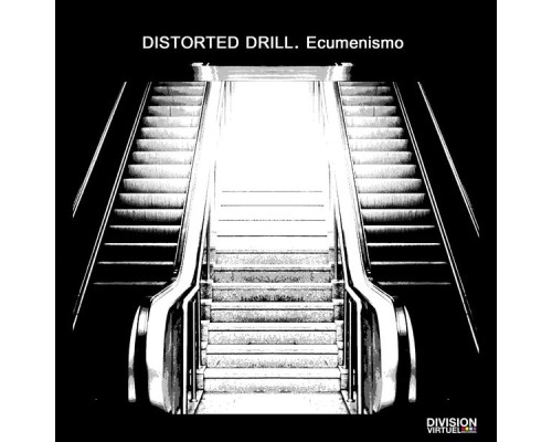 Distorted Drill - Ecumenismo