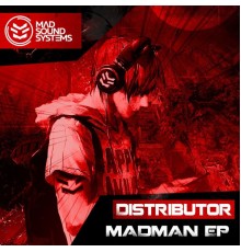 Distributor - Madman