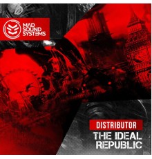 Distributor - The Ideal Republic