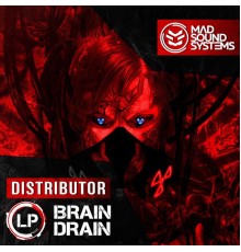 Distributor - Brain Drain LP