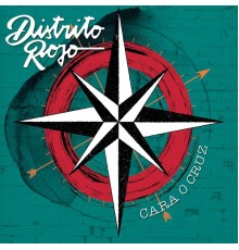 Distrito Rojo - Cara o Cruz