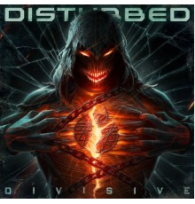 Disturbed - Divisive