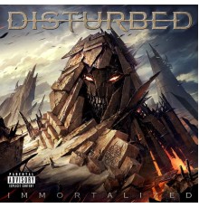 Disturbed - Immortalized