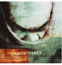 Disturbed - The Sickness